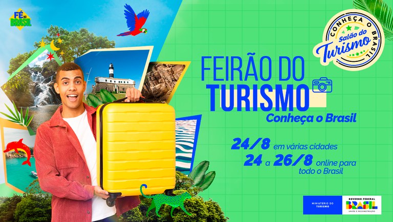 Ministério do Turismo promoverá 1º Feirão do Turismo entre os dias 24 e 26 de agosto