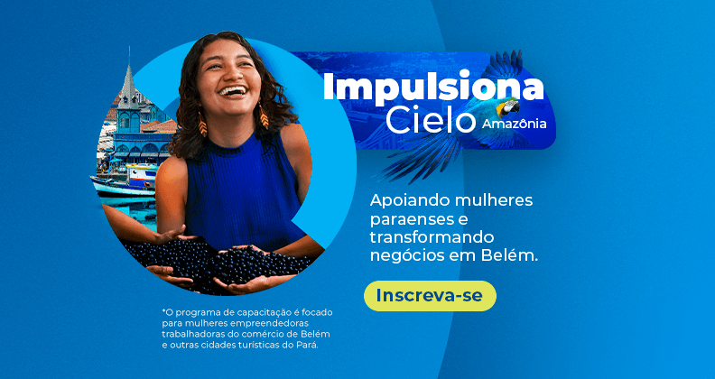 Oportunidade: Cielo abre inscrições para inglês e educação financeira para as empreendedoras paraenses